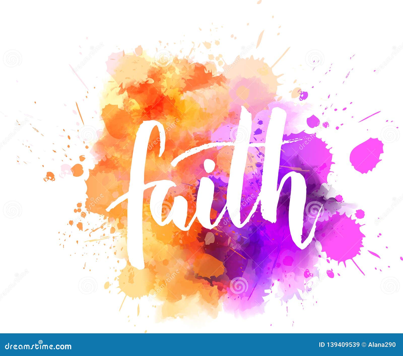 faith calligraphy on watercolor splash