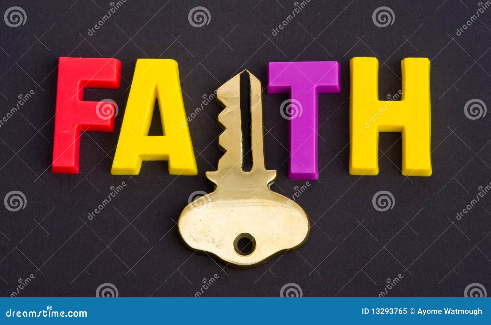 faith holds the key.