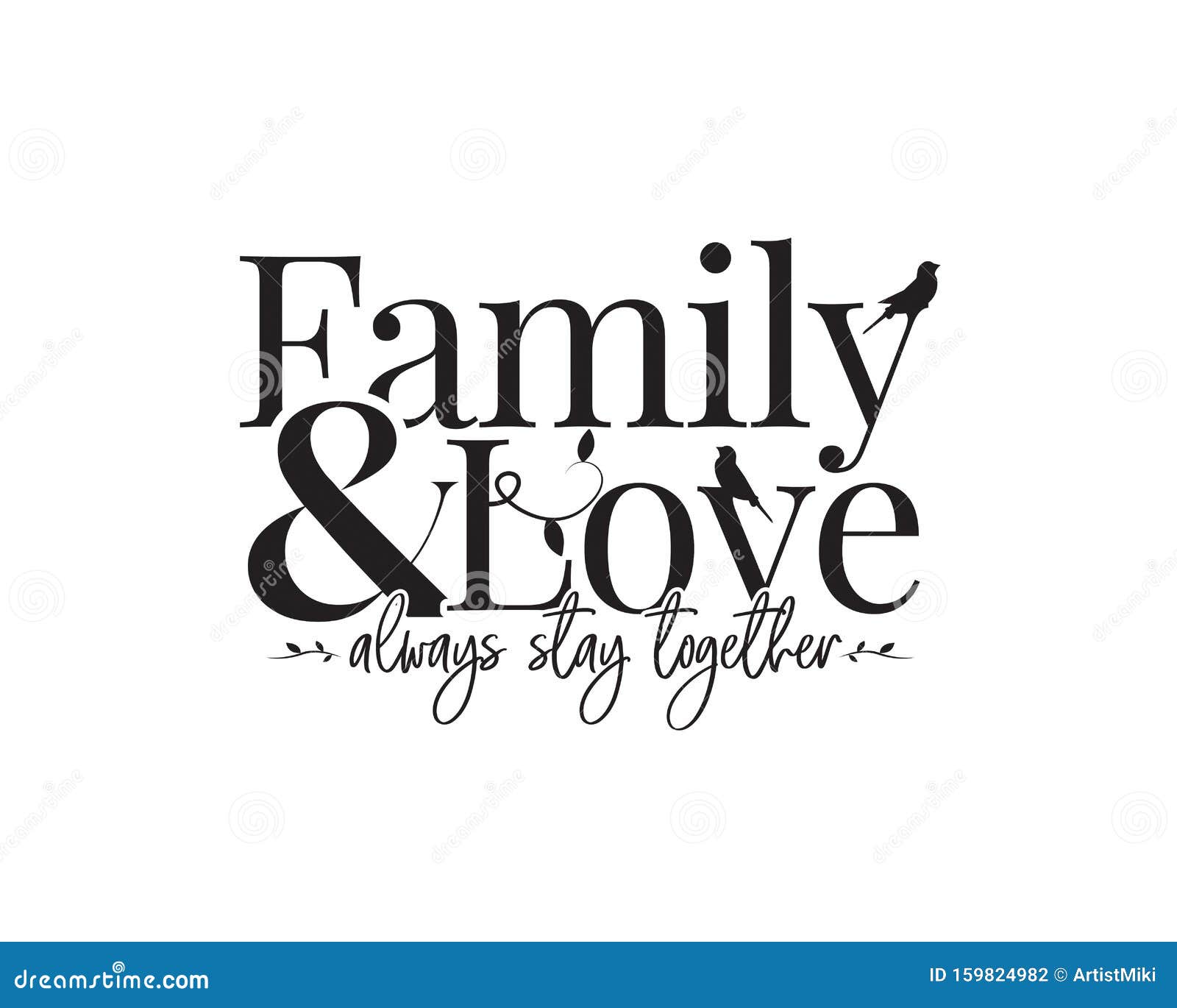 Download Family & Love Always Stay Together, Vector, Wording Design ...