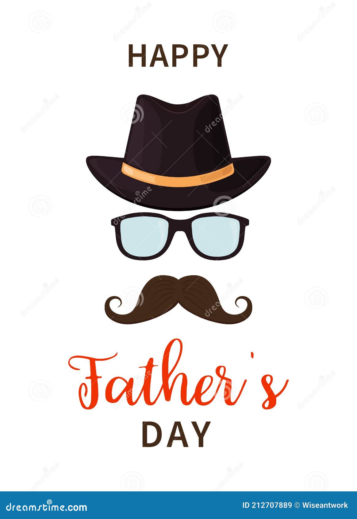 Father Day. Happy Father S Day. Dad with Hat, Mustache and Glasses