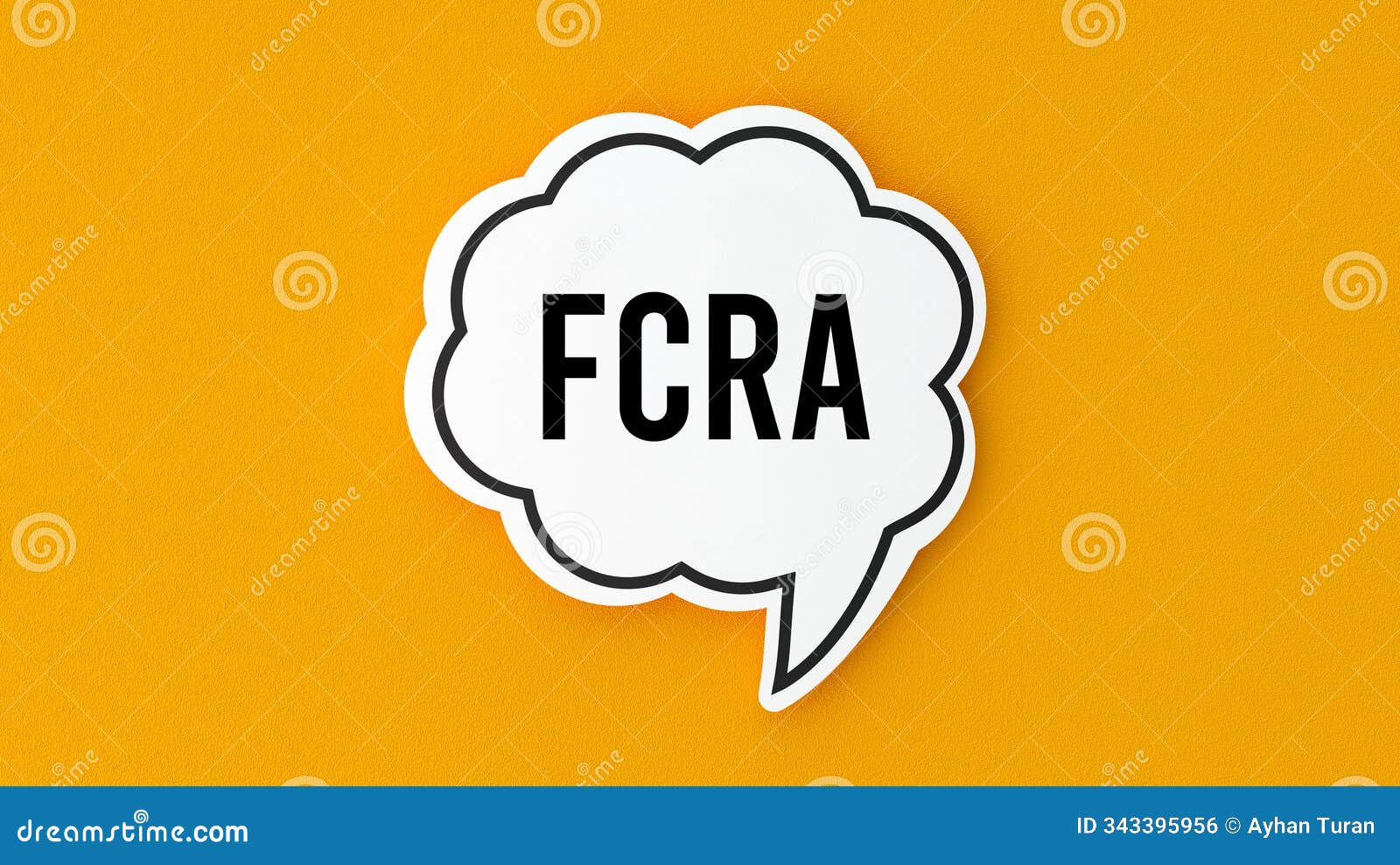 fcra - fair credit reporting act, word written on speech bubble.