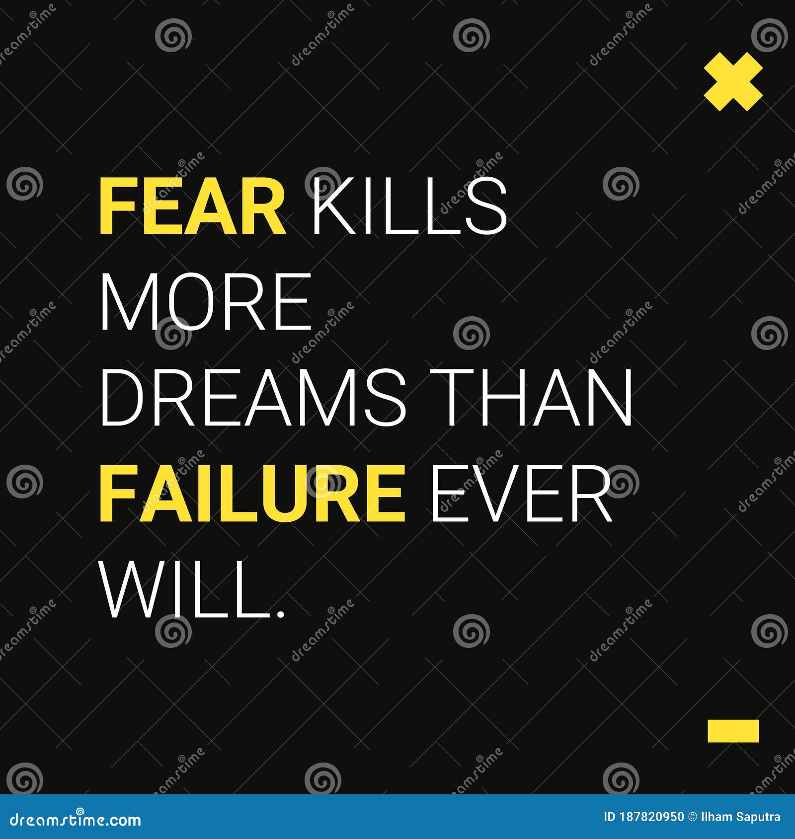 All 30+ Stock Photos fear kills more dreams than failure ever will Updated All 30+ Stock Photos fear kills more dreams than failure ever will Updated