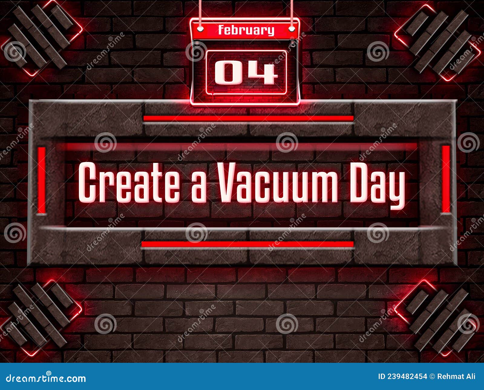 04 February, Create a Vacuum Day, Neon Text Effect on Bricks Background