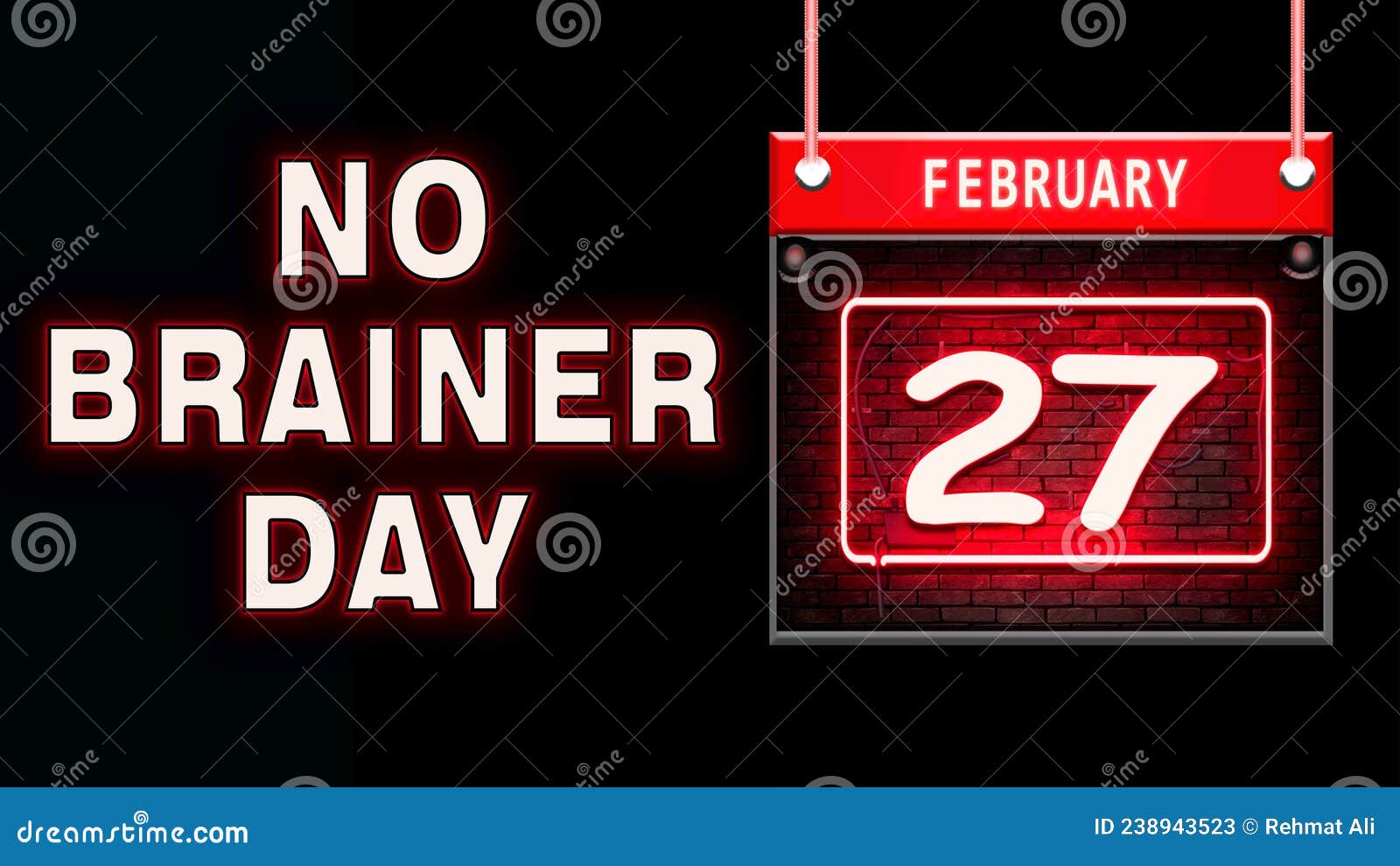 27 February, No Brainer Day, Neon Text Effect on Black Background