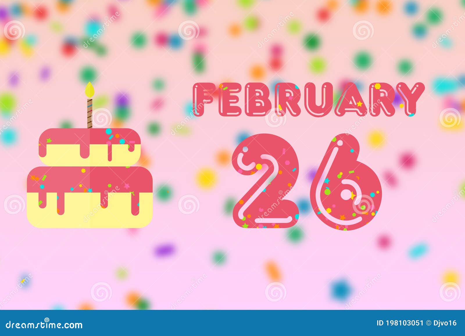 February 26th. Day 26 of Month,Birthday Greeting Card with Date of