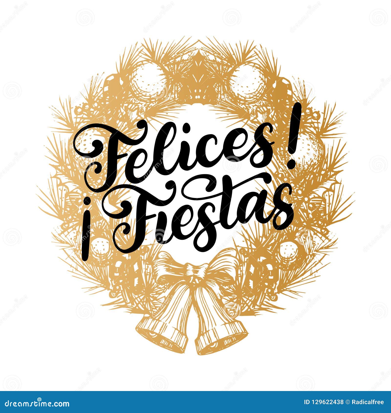 Felices Fiestas Handwritten Phrase Translated From Spanish Happy felices-fiestas-handwritten-phrase-translated-from-spanish-happy