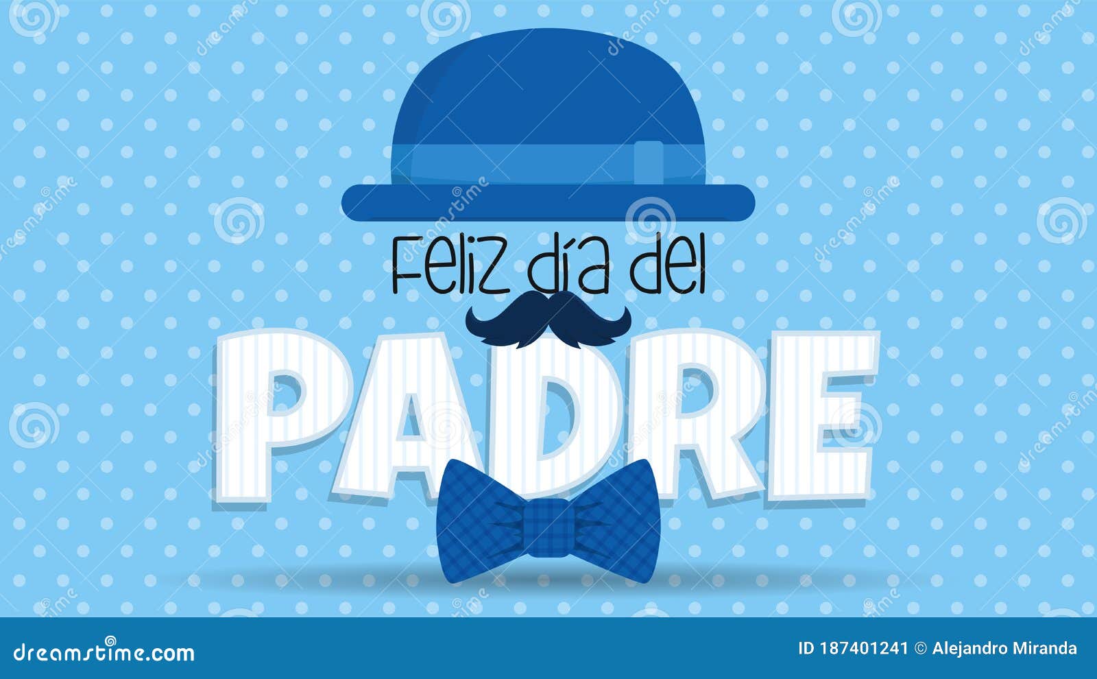 Feliz Dia Del Padre Happy Fathers Day In Spanish Vector Illustration