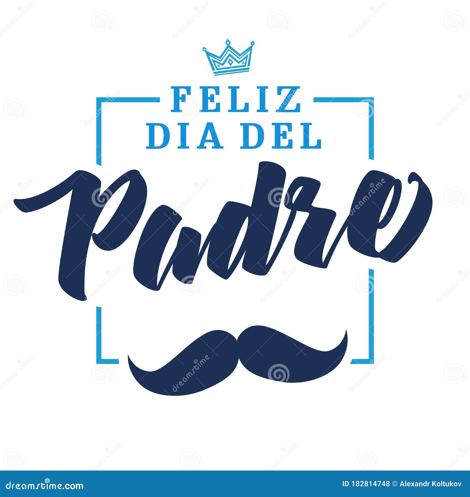 Feliz Dia Del Padre Spanish Elegant Lettering Stock Vector - Illustration  of love, fashion: 182814748