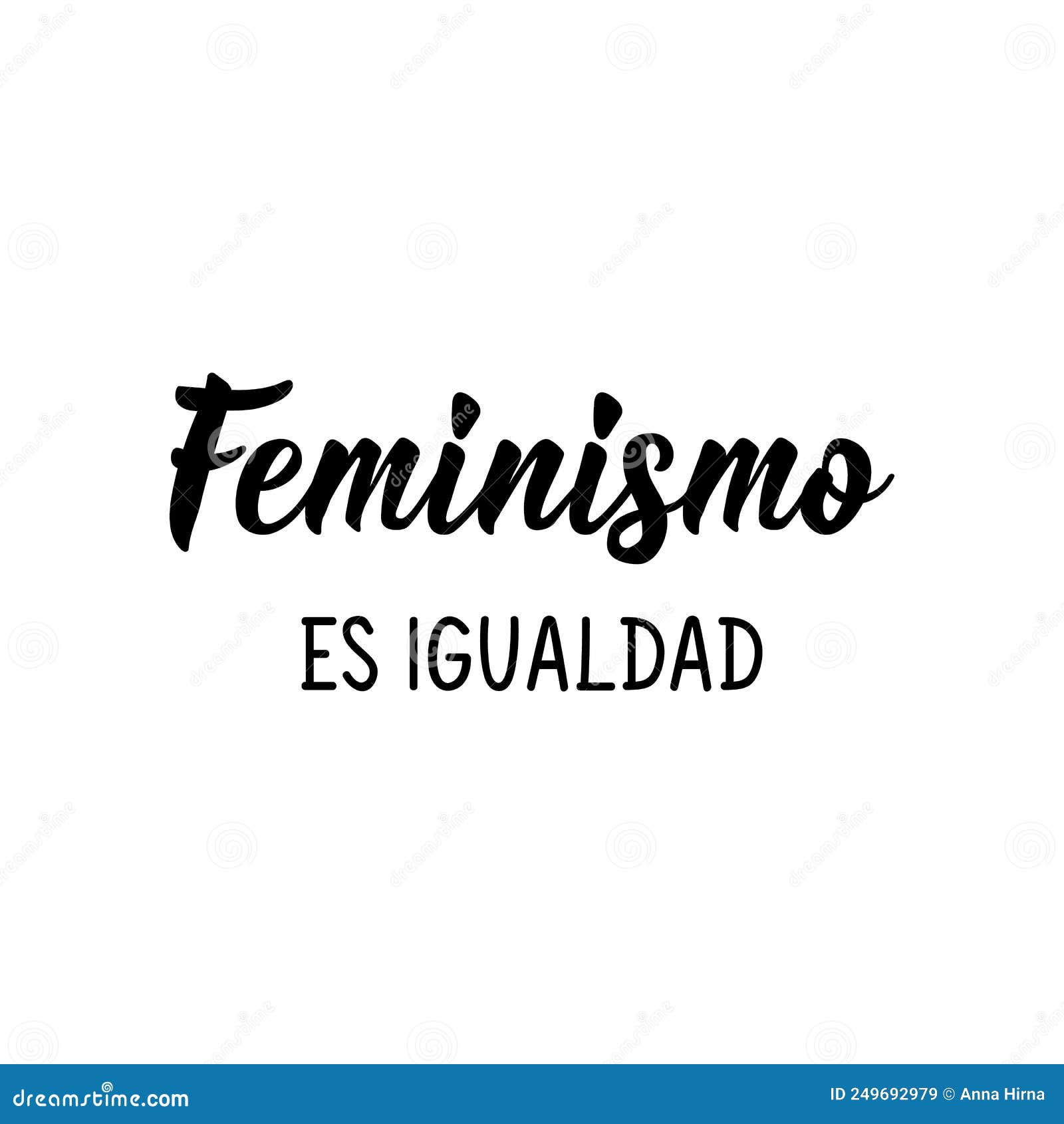 feminism is equality - in spanish. lettering. ink . modern brush calligraphy
