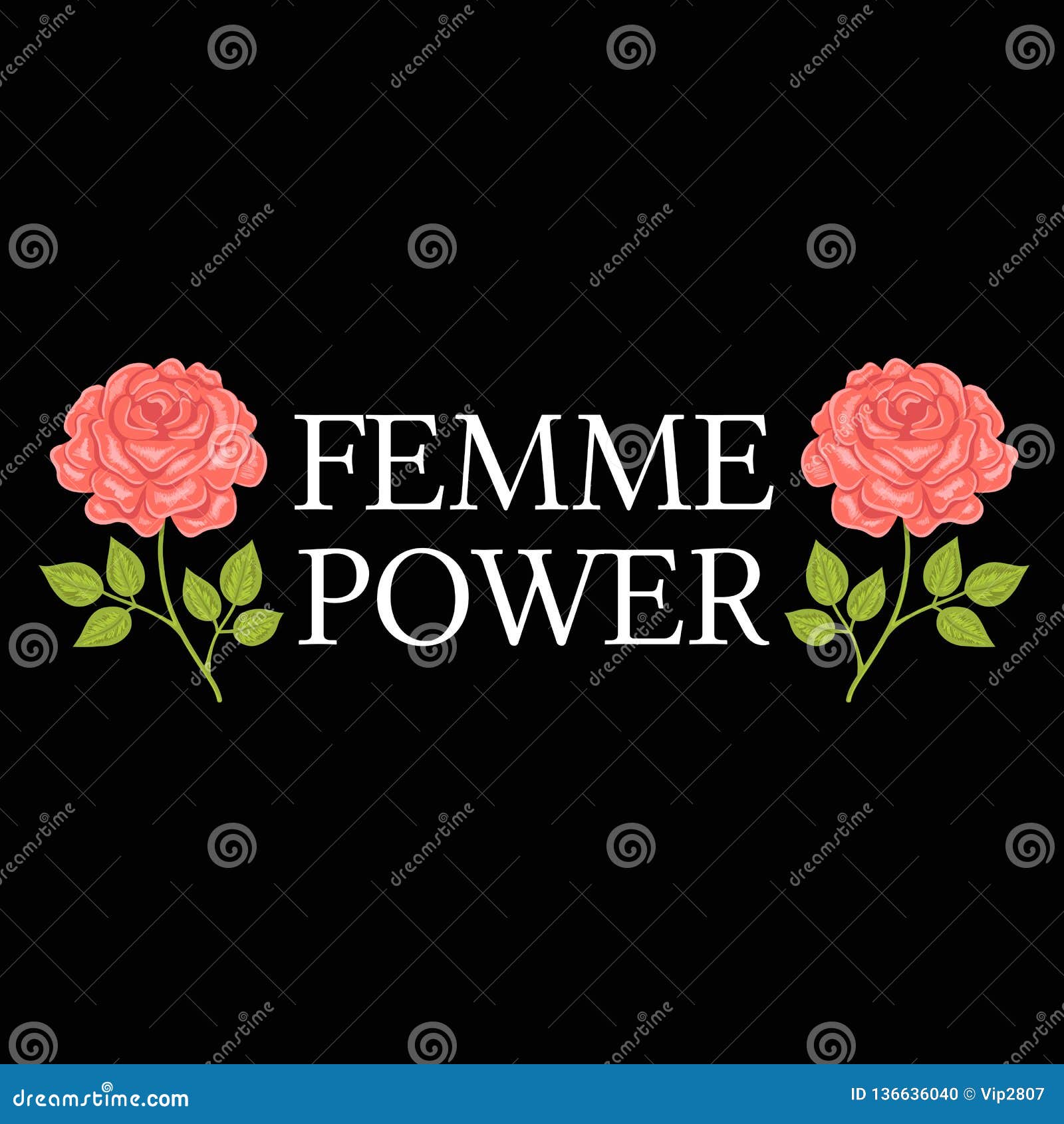 Femme Power, Slogan Graphic with Vector Illustration, for T-shirt ...