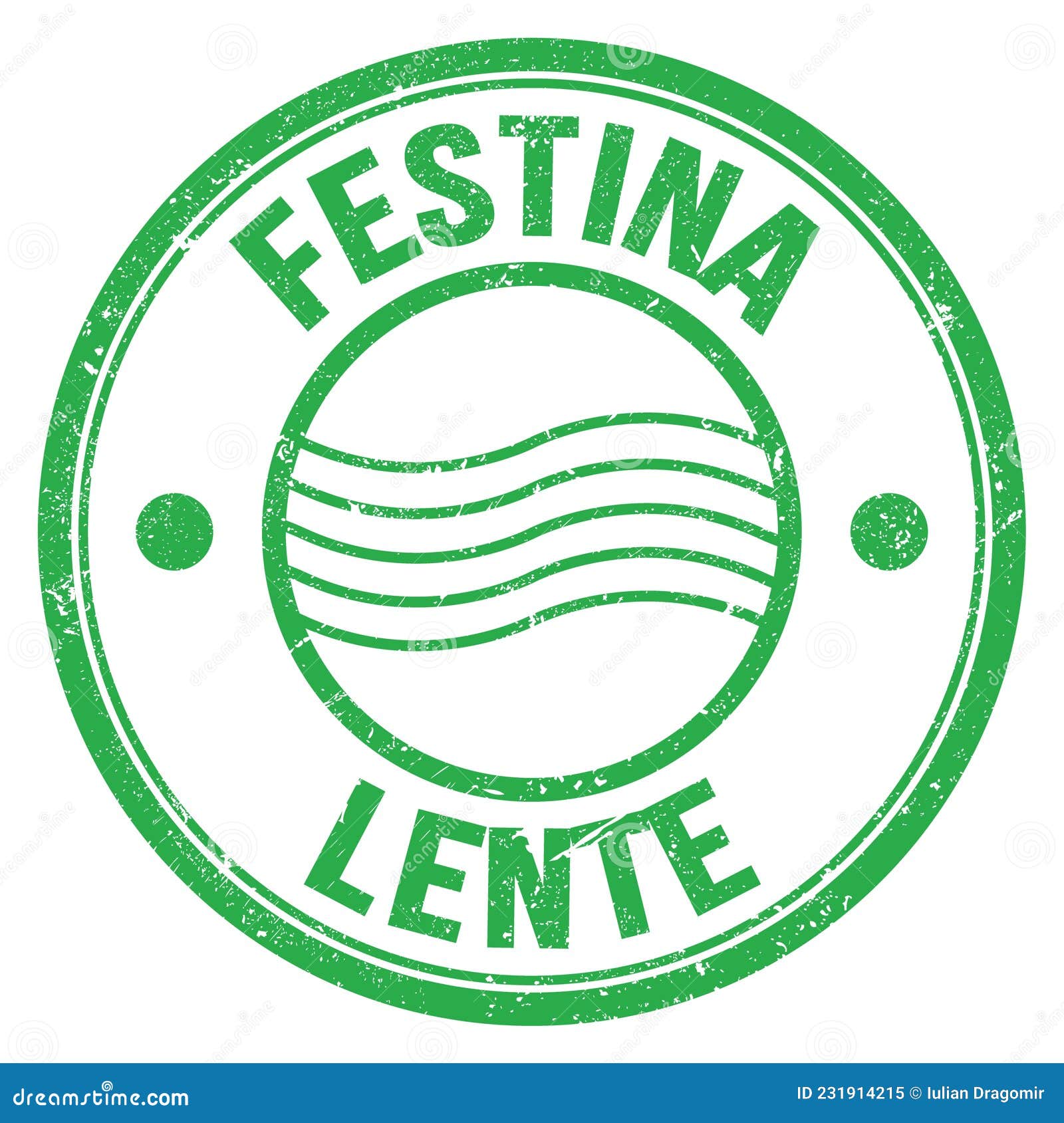 festina lente text on green round postal stamp sign