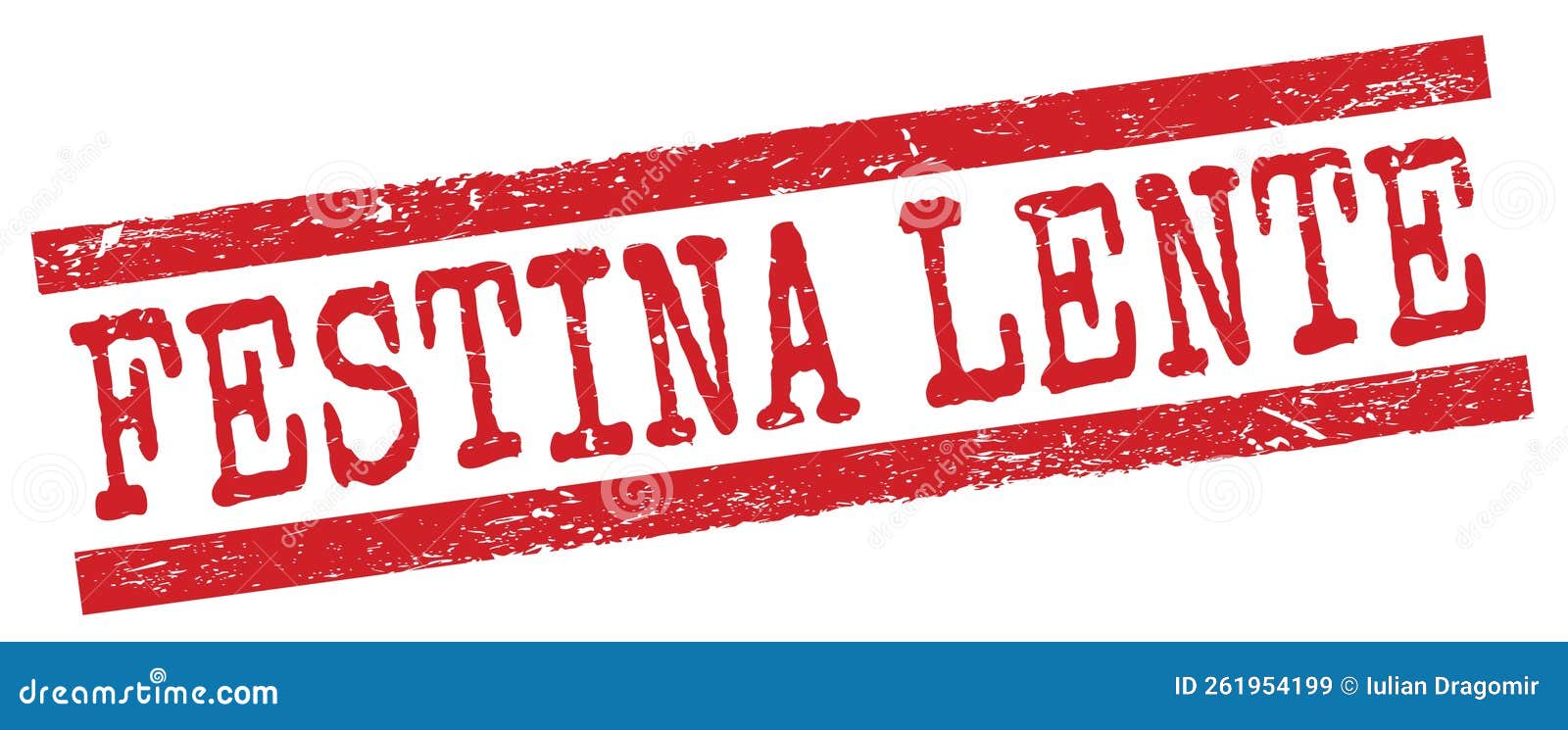 festina lente text on red lines stamp sign