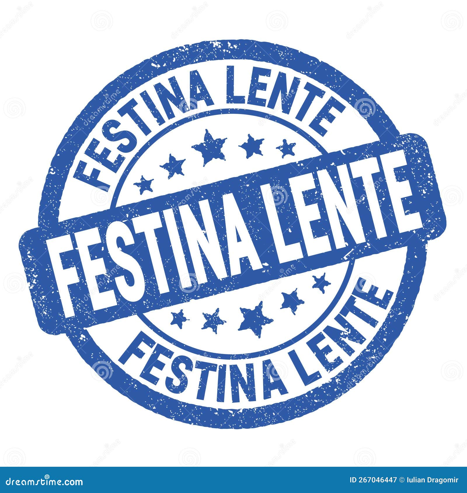 festina lente text written on blue round stamp sign