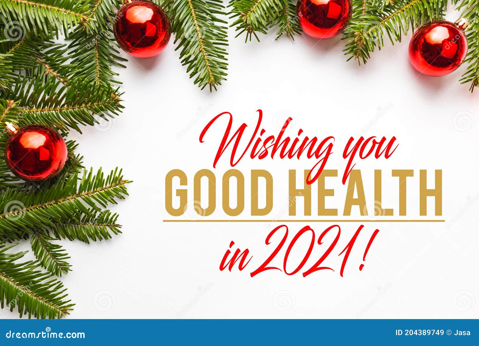 Festive Background Made of Christmas Decorations with Message `Wishing You GOOD HEALTH in 2021
