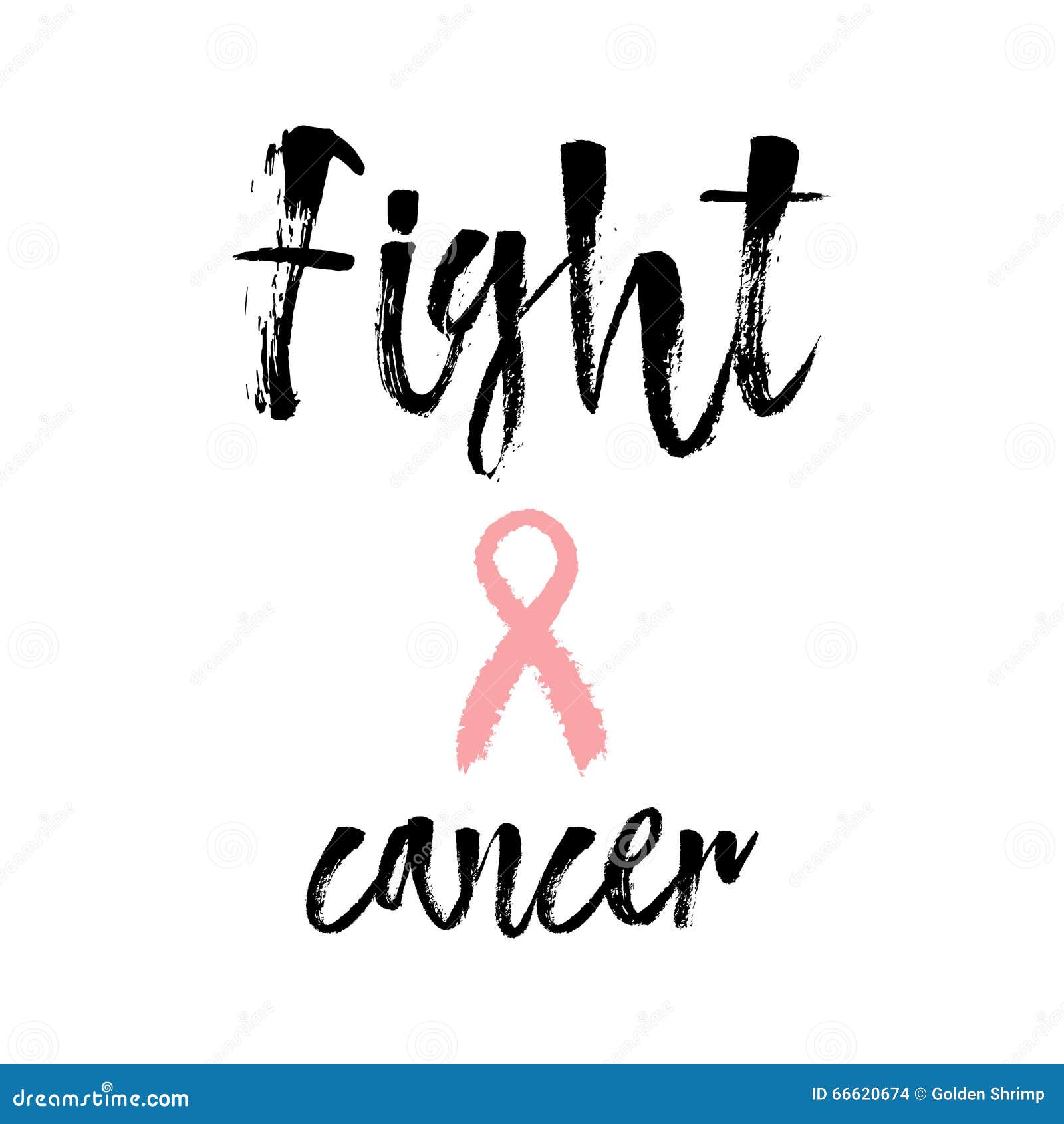Fight Cancer Inspirational Quote About Breast Cancer Awareness Stock Vector Illustration Of Breast Charity