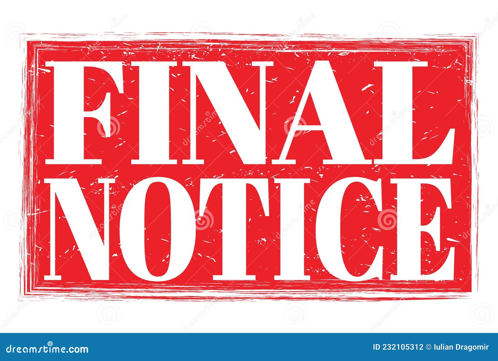 FINAL NOTICE, Words on Red Grungy Stamp Sign Stock Illustration