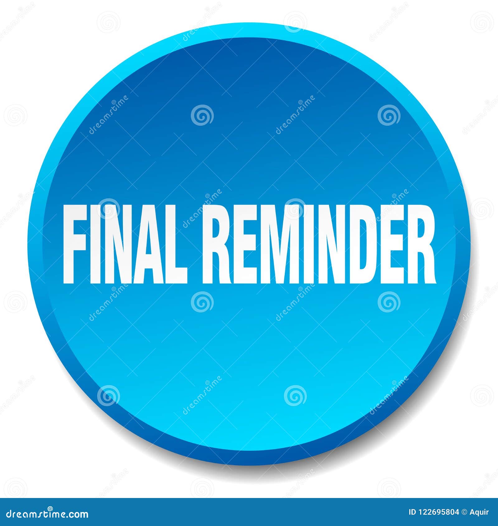 Final reminder button stock vector. Illustration of design 122695804