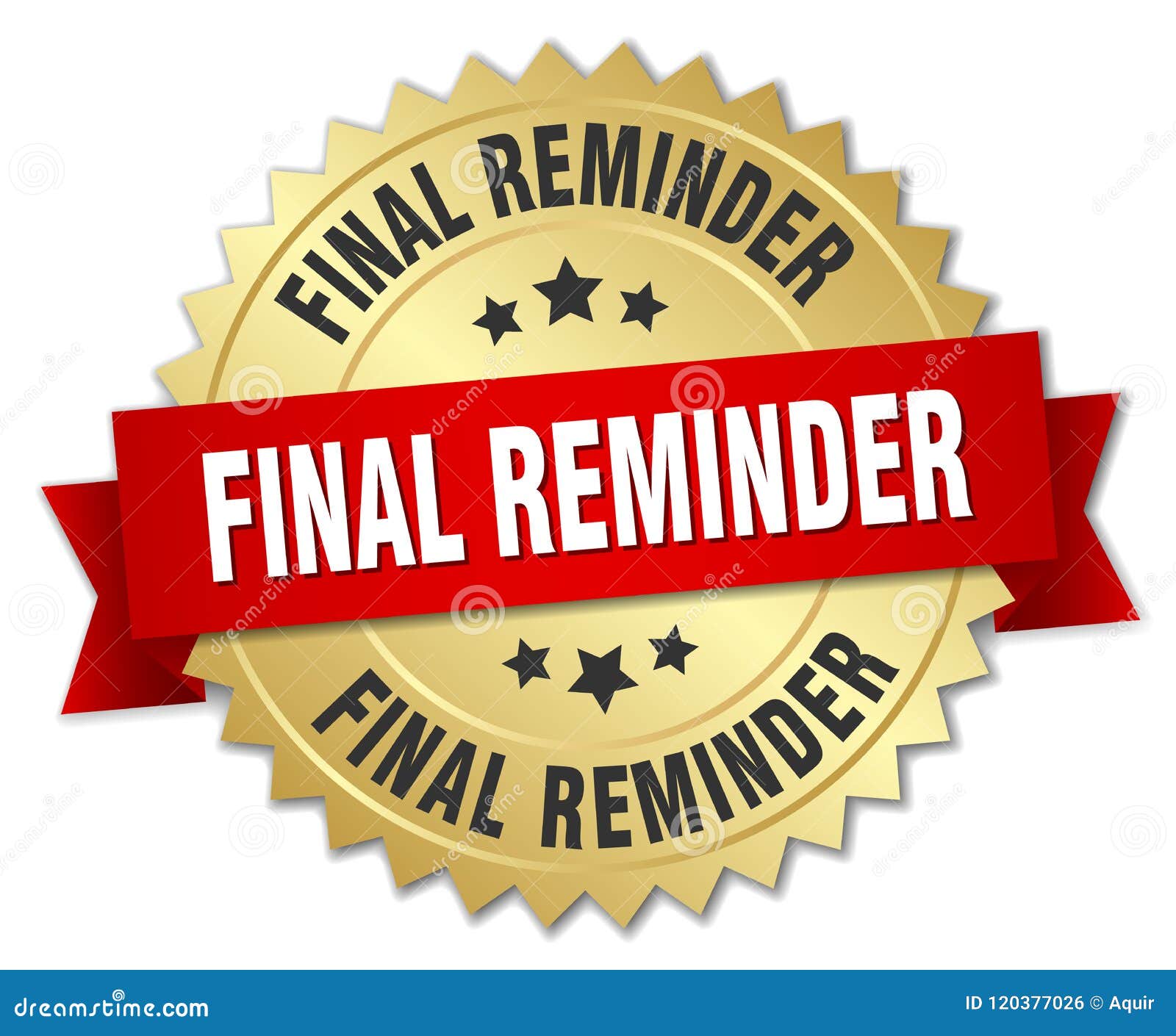 Final reminder stock vector. Illustration of ribbon 120377026