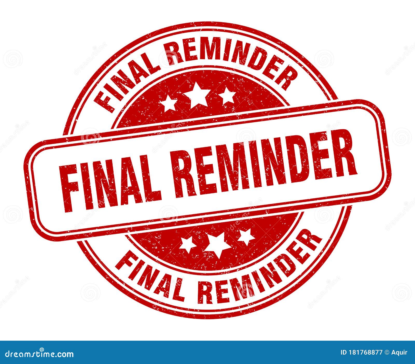 Final Reminder Stamp. Final Reminder Round Grunge Sign Stock Vector