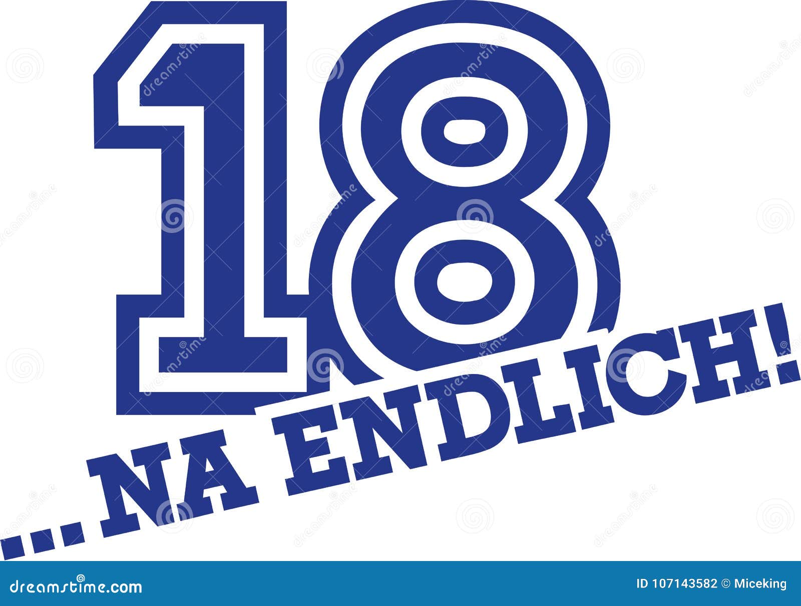 Finally 18 german stock vector. Illustration of eighteenth 107143582