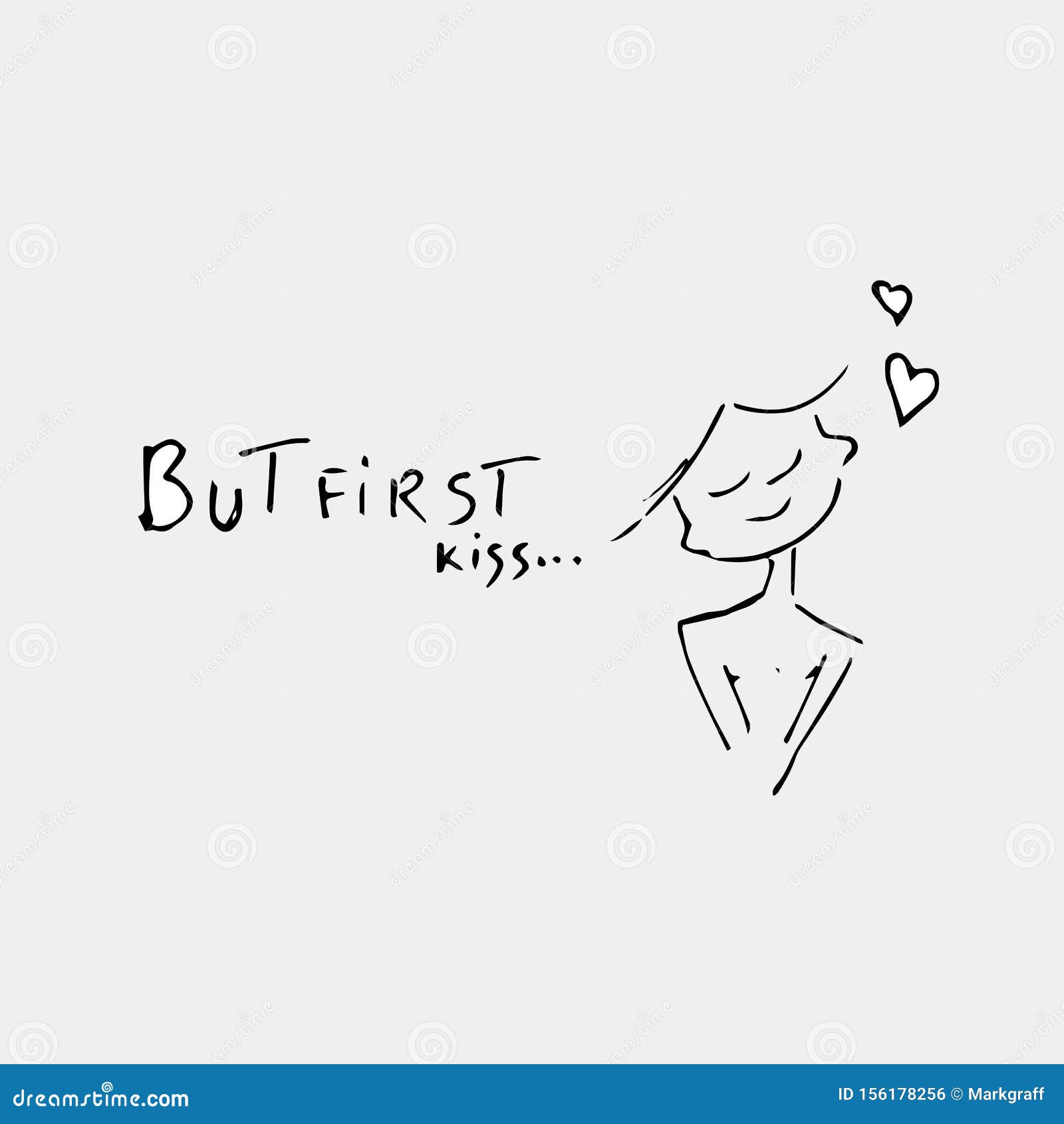 But First Kiss, Handwritten Inscription Stock Vector Illustration of feelings, text 156178256