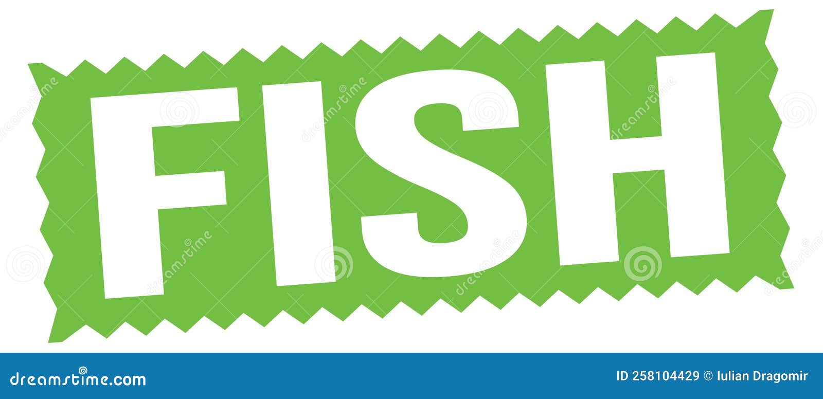 FISH Text Written on Green Stamp Sign Stock Illustration Illustration