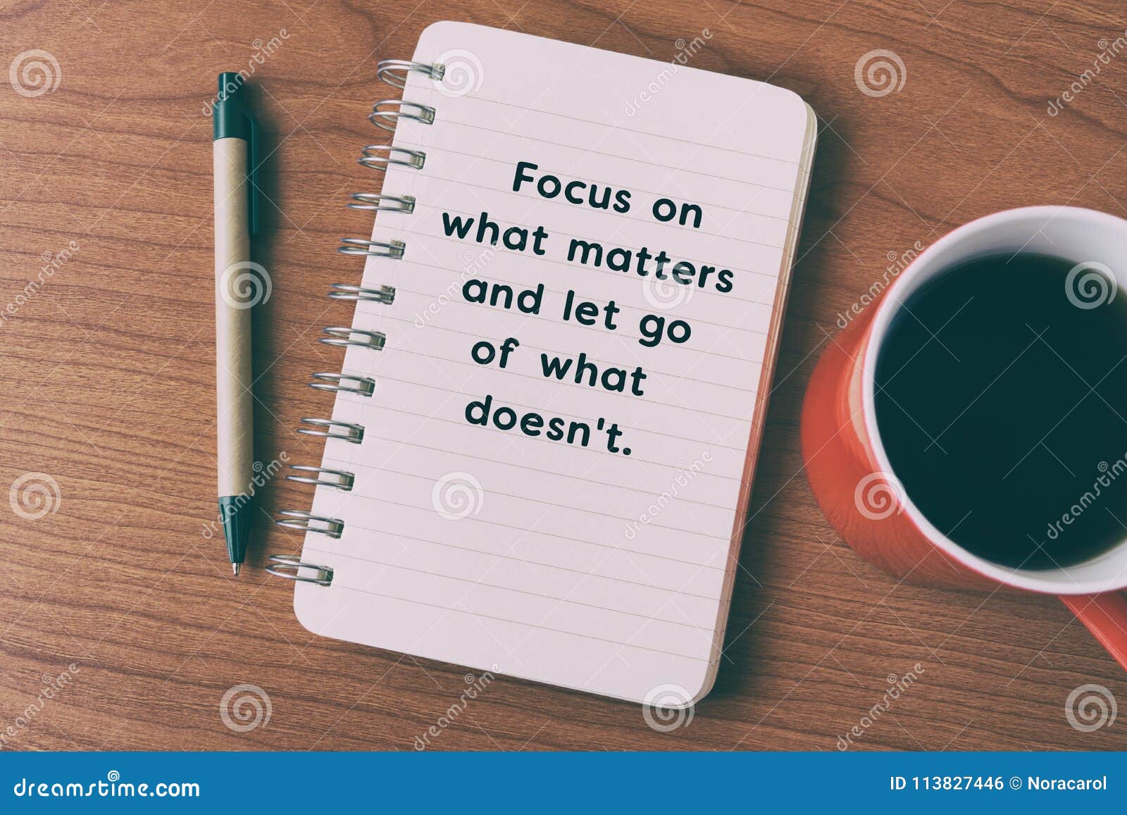 focus on what matters and let go of what doesn`t