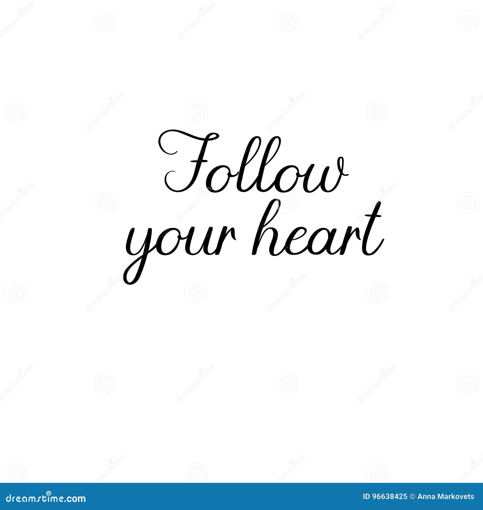 Follow Your Heart. Handwritten. Calligraphy for Greeting Cards, Wedding ...