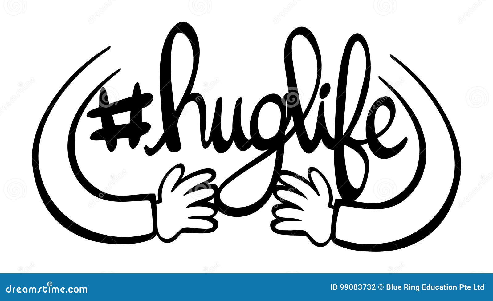 Frase Inglese Per Vita Dell Abbraccio Illustrazione Vettoriale Illustrazione Di Segno Grafico