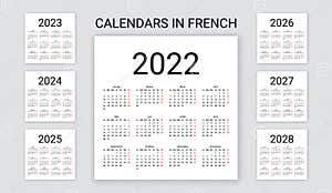 French Calendar 2022 2023 2024 2025 2026 2027 2028 Years Vector Illustration Template