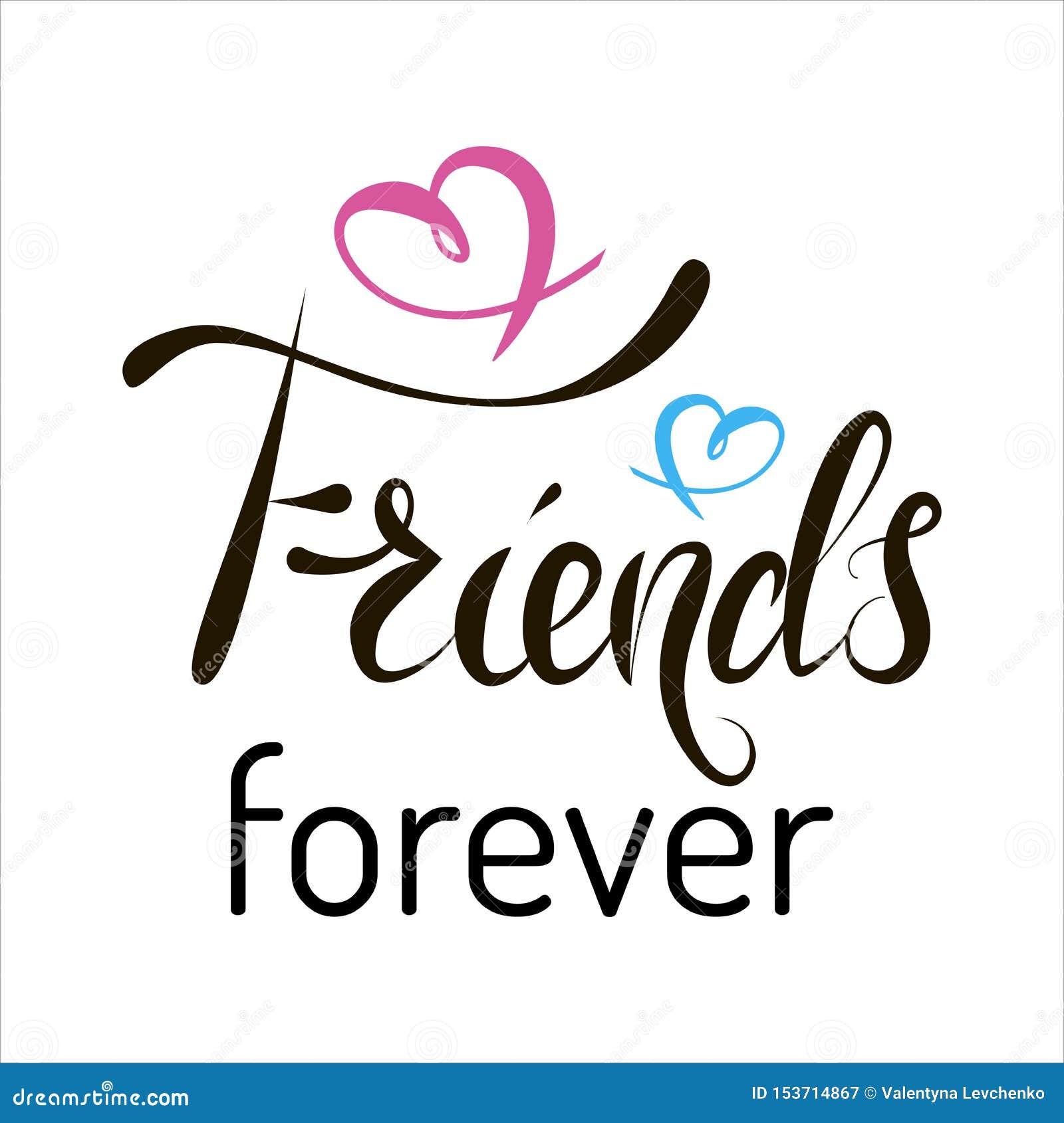Friends Forever Hand Lettering Text Stock Illustration - Illustration of  banner, forever: 153714867