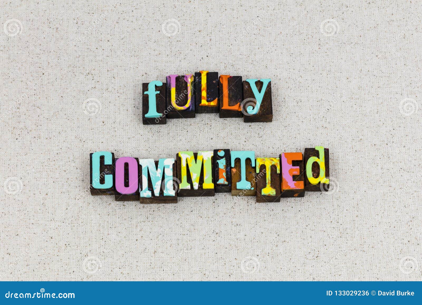 full committed determination commitment responsibility accountability values action
