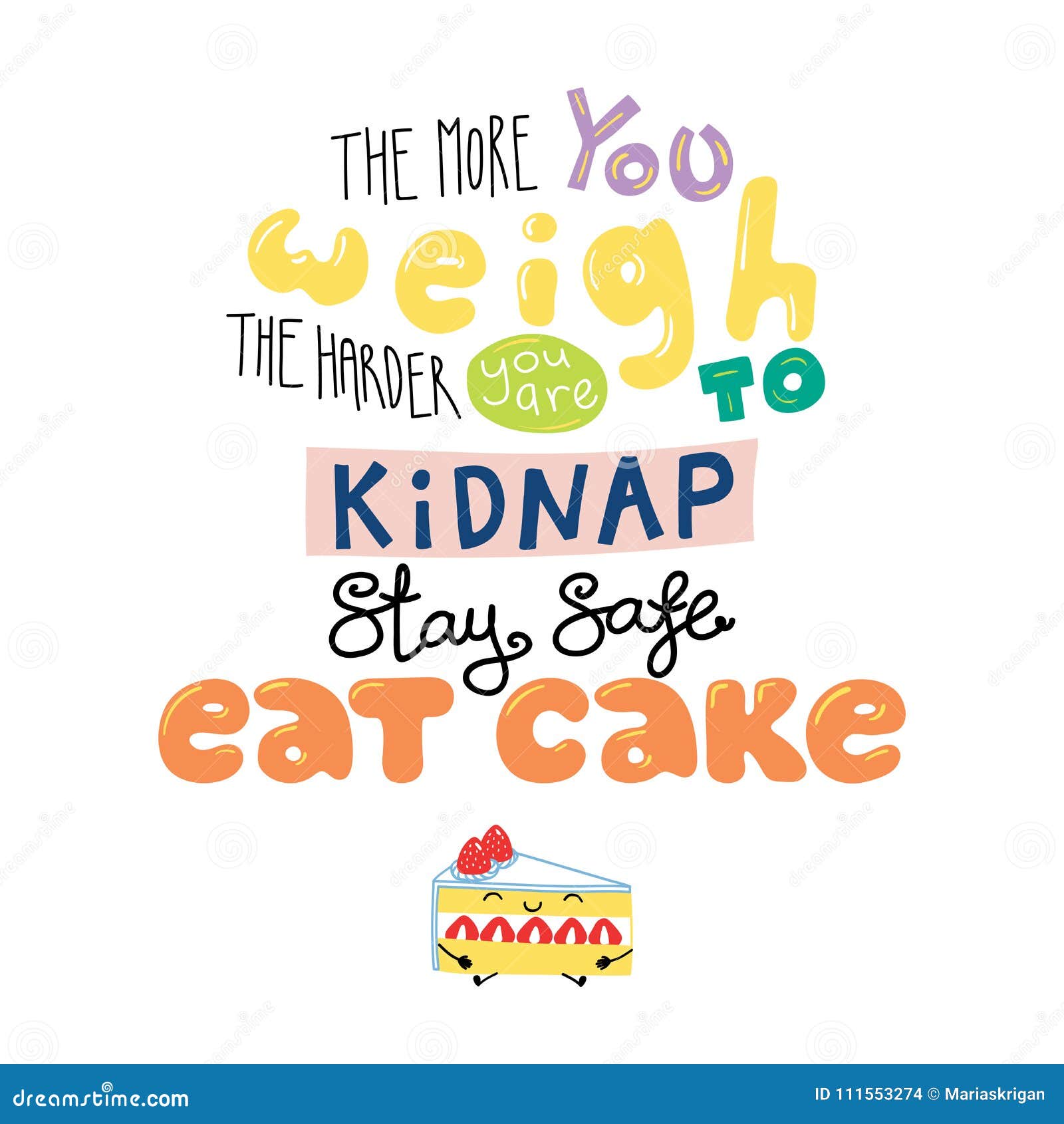 Funny Lettering Quote about Sweets Stock Vector - Illustration of doodle,  concept: 111553274