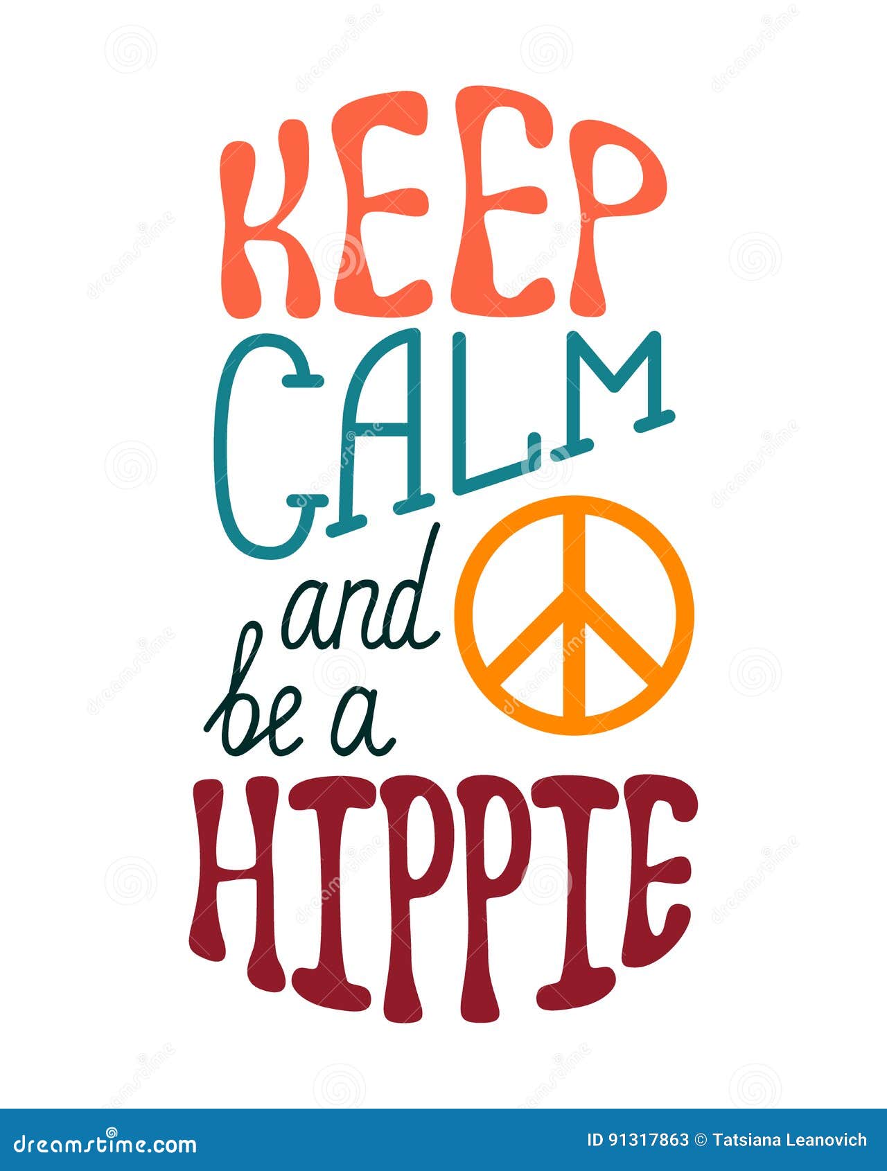 Gardez Le Calme Et Soyez Un Hippie Citation Inspiree Au Sujet D Heureux Illustration De Vecteur Illustration Du Bohemien Dessine