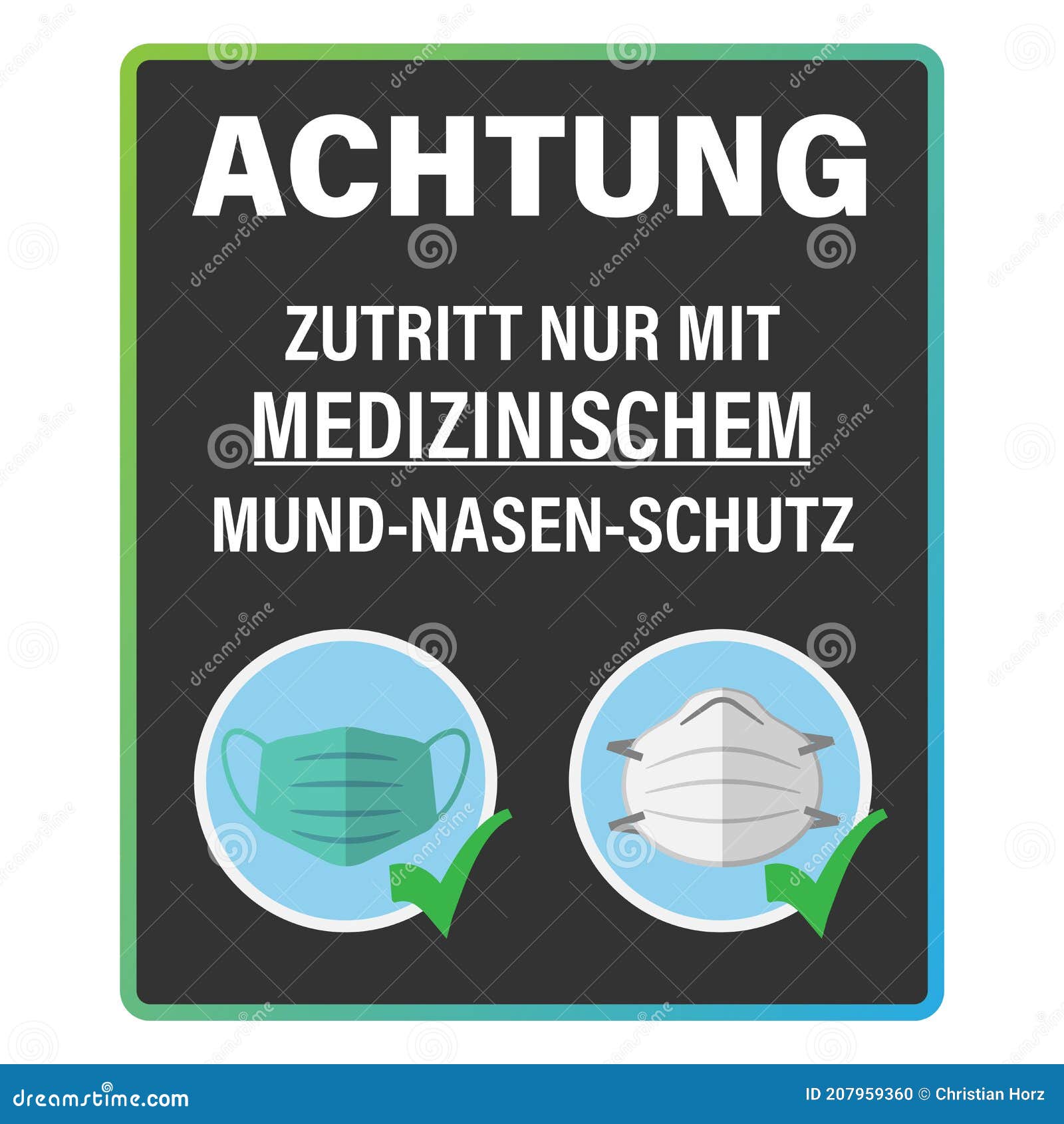 german access with medical face mask only sign