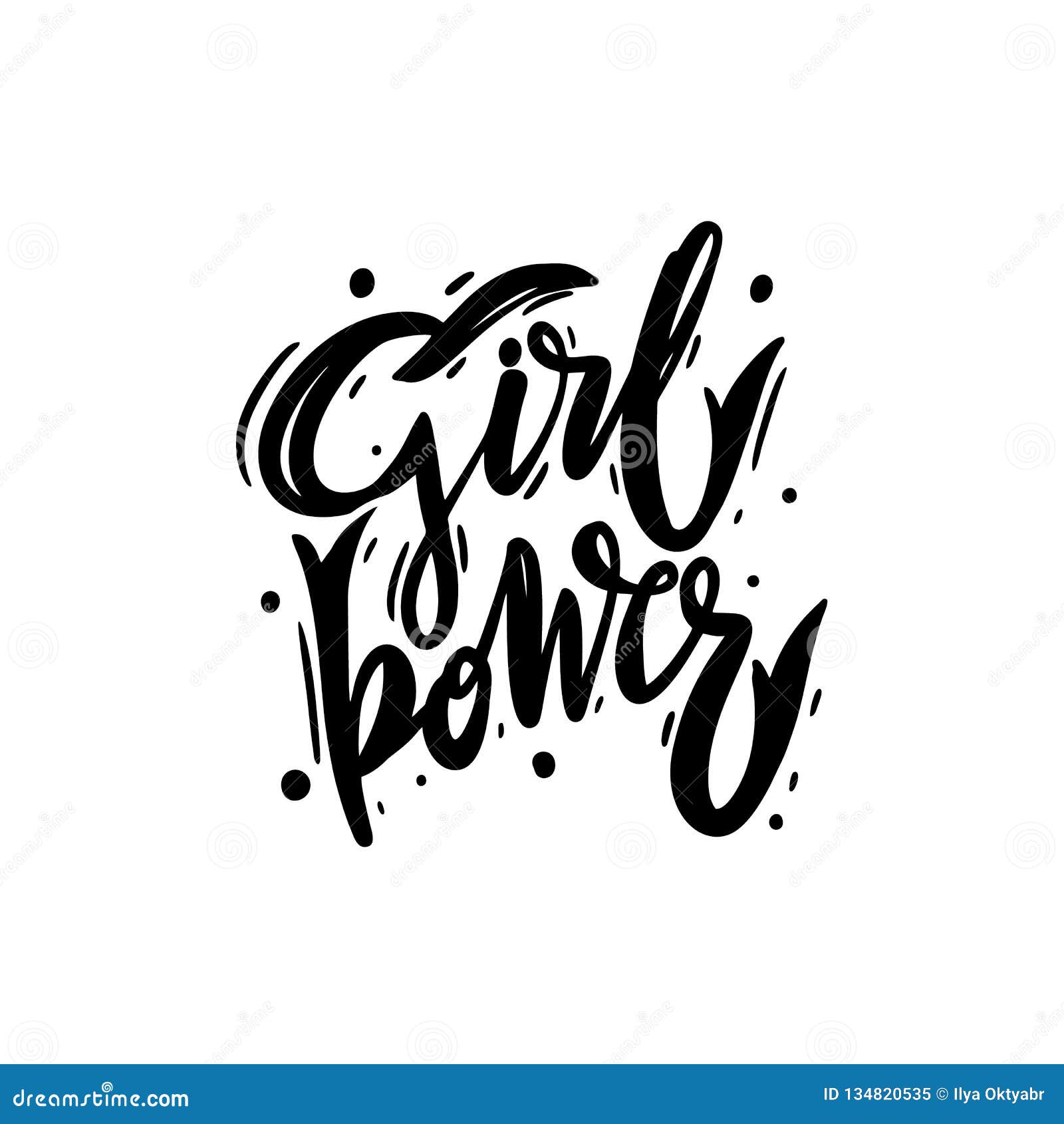 Girl Power Hand Drawn Vector Lettering. Isolated On White Background ...