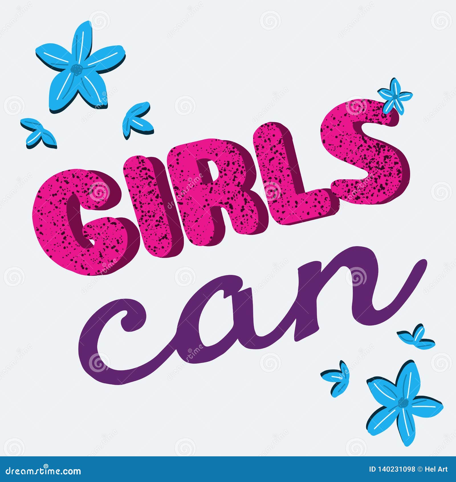 Girls Can Hand Drawn Lettering Quote Stock Vector Illustration Of 