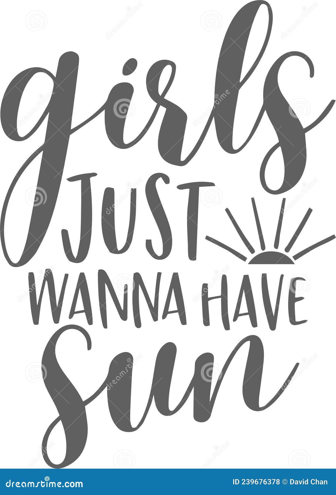 Girls Just Wanna Have Sun Inspirational Quotes Stock Vector ...