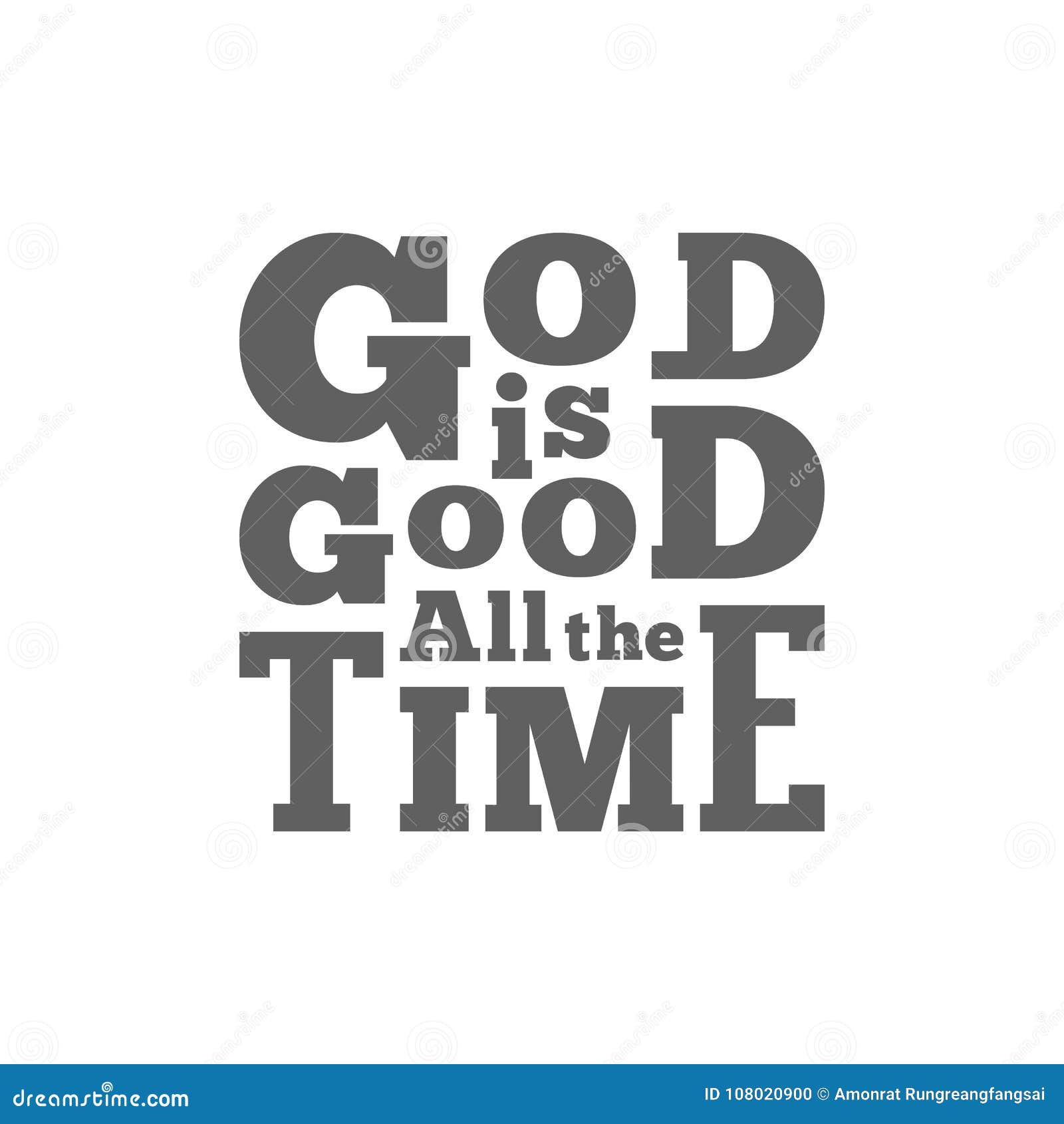 God is Good All the Time Typography for Poster Stock Vector ...