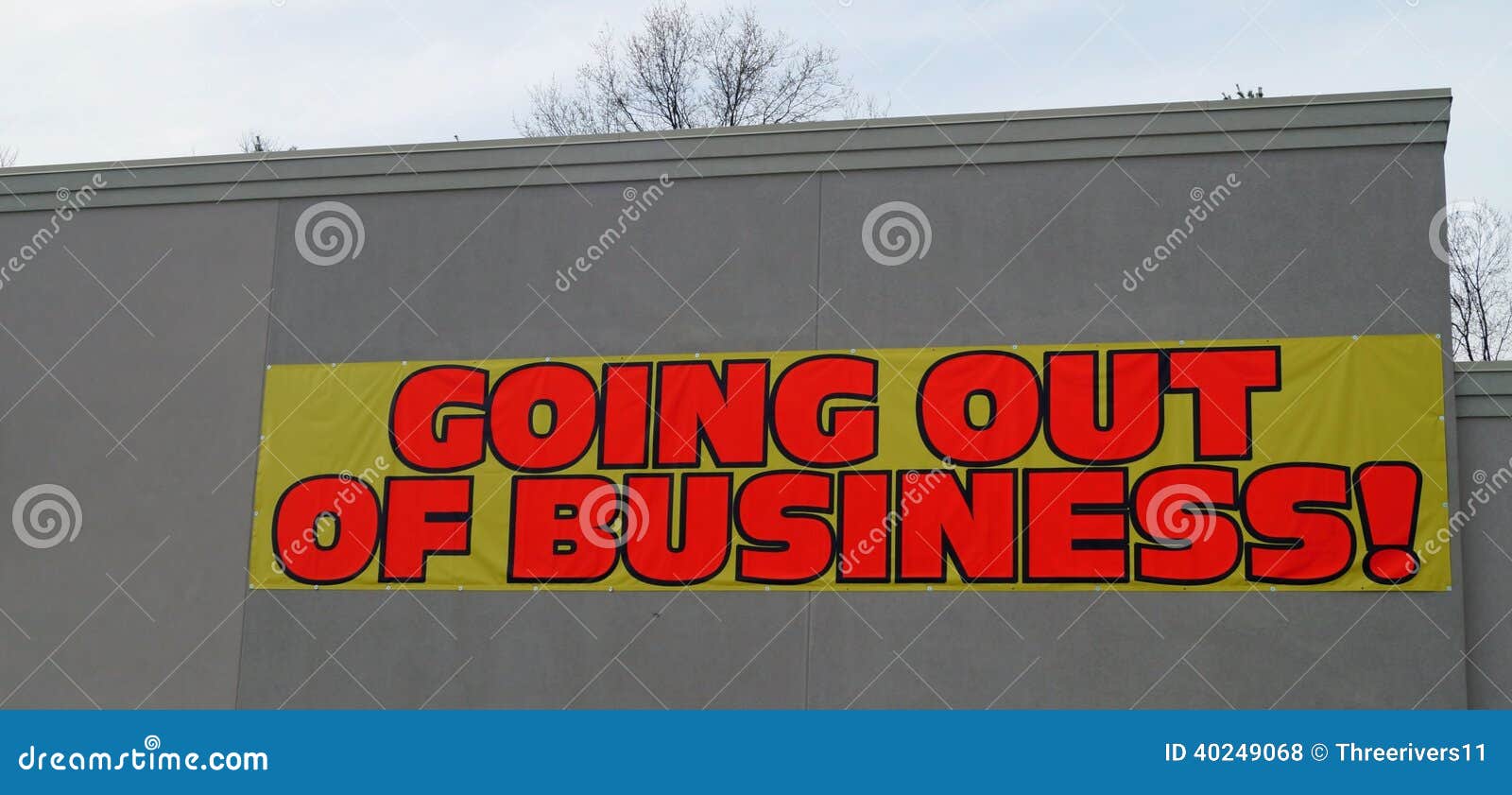 Going Out of Business Sign stock photo. Image of closing 40249068