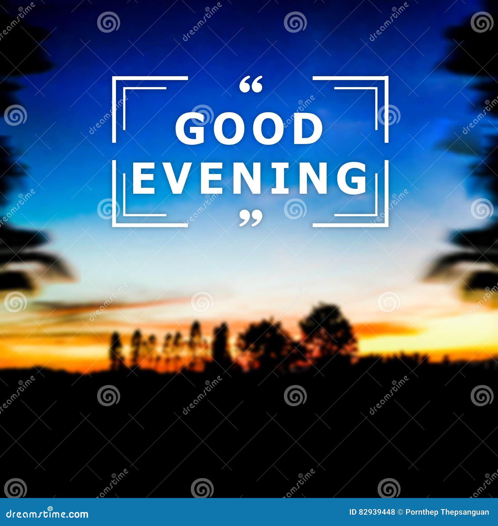 good evening text with blur background.