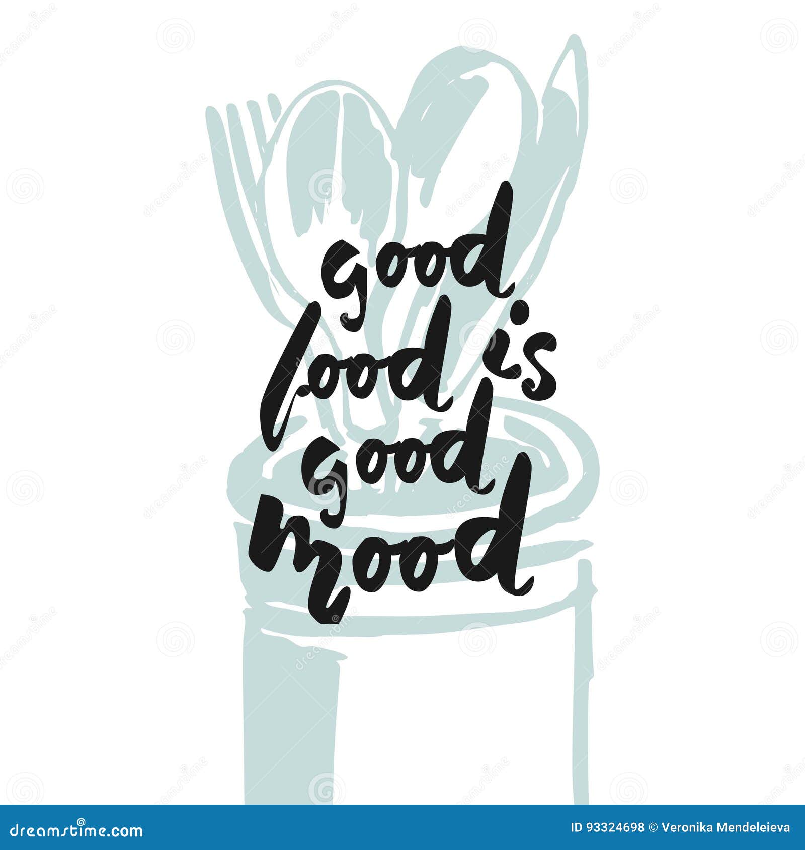 Good Food is Good Mood. Hand Lettering for Restaurants, Cafe, Stock ...