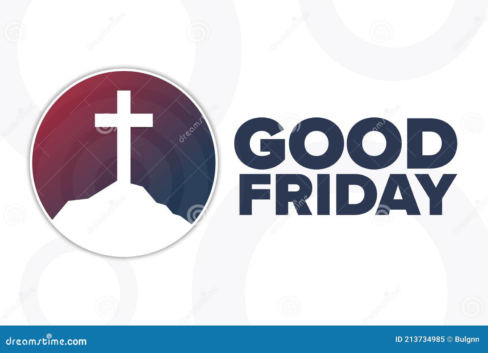 Good Friday. Holiday Concept. Template for Background, Banner, Card, Poster  with Text Inscription Stock Vector - Illustration of christ, easter:  213734985