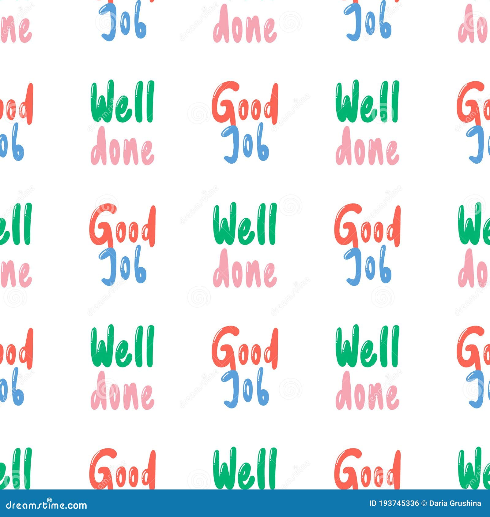 Good Job Well Done Vector Seamless Pattern With Calligraphy Hand Drawn