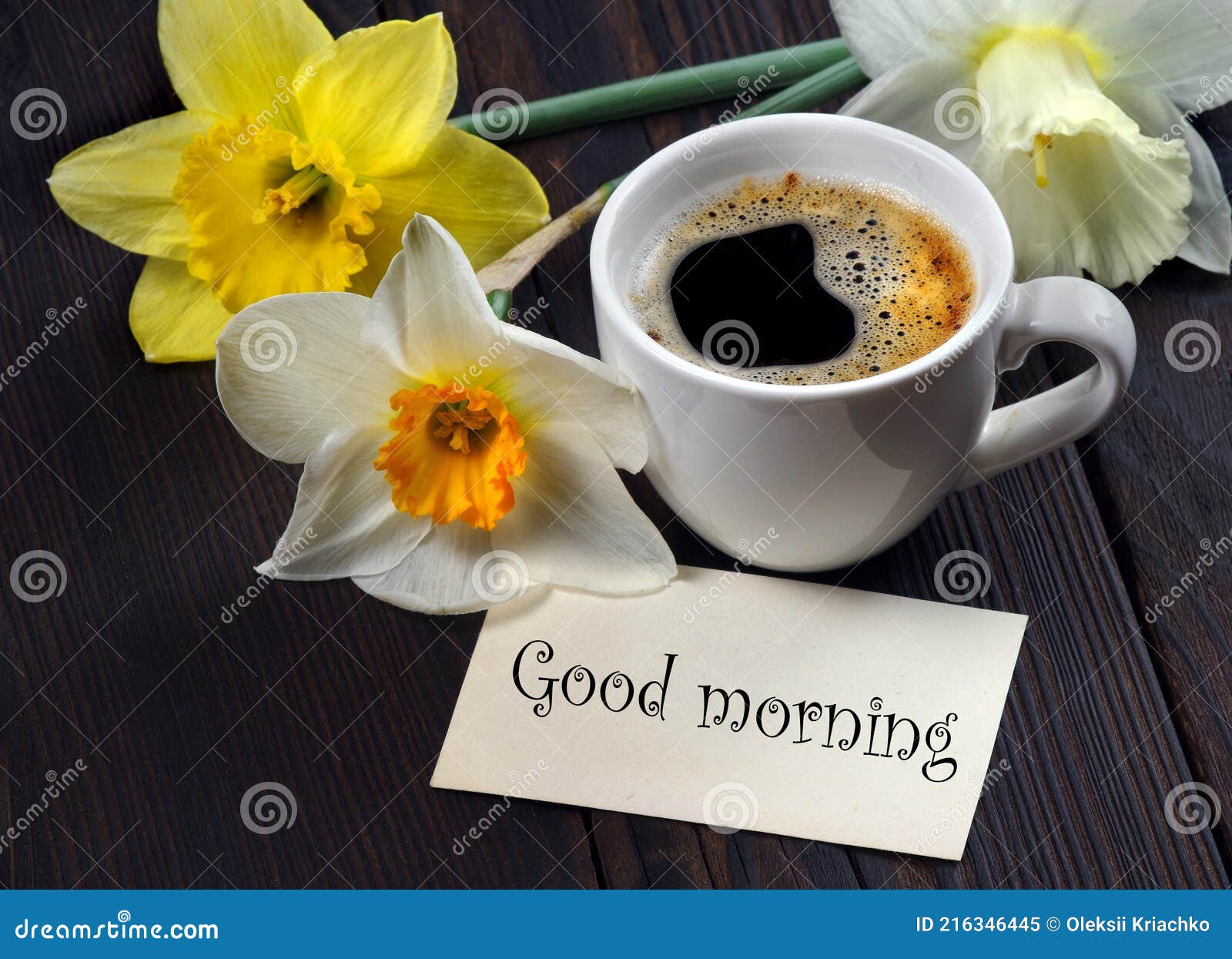 Good Morning. Cup of Coffee, Daffodils and a Note Good Morning on the