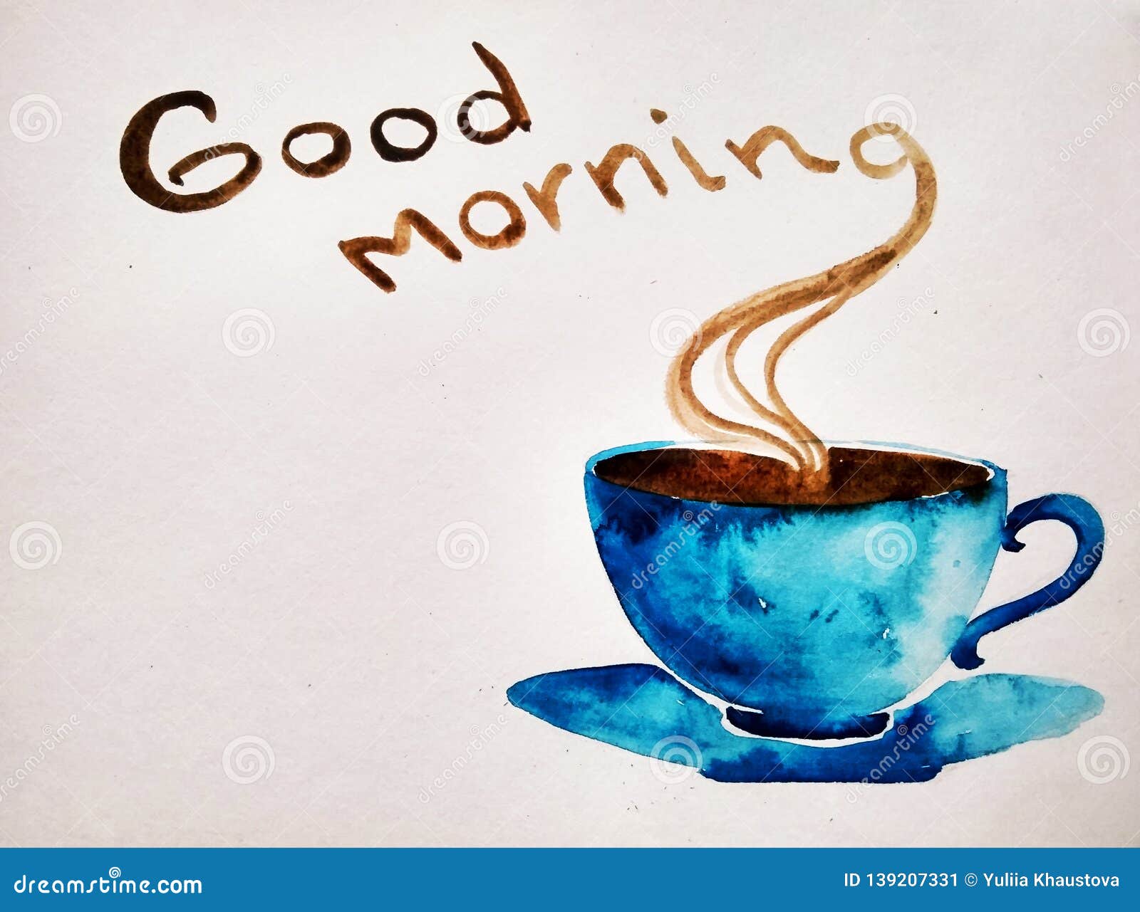 Good Morning Lettering and Painted Blue Cup Stock Image - Image of ...