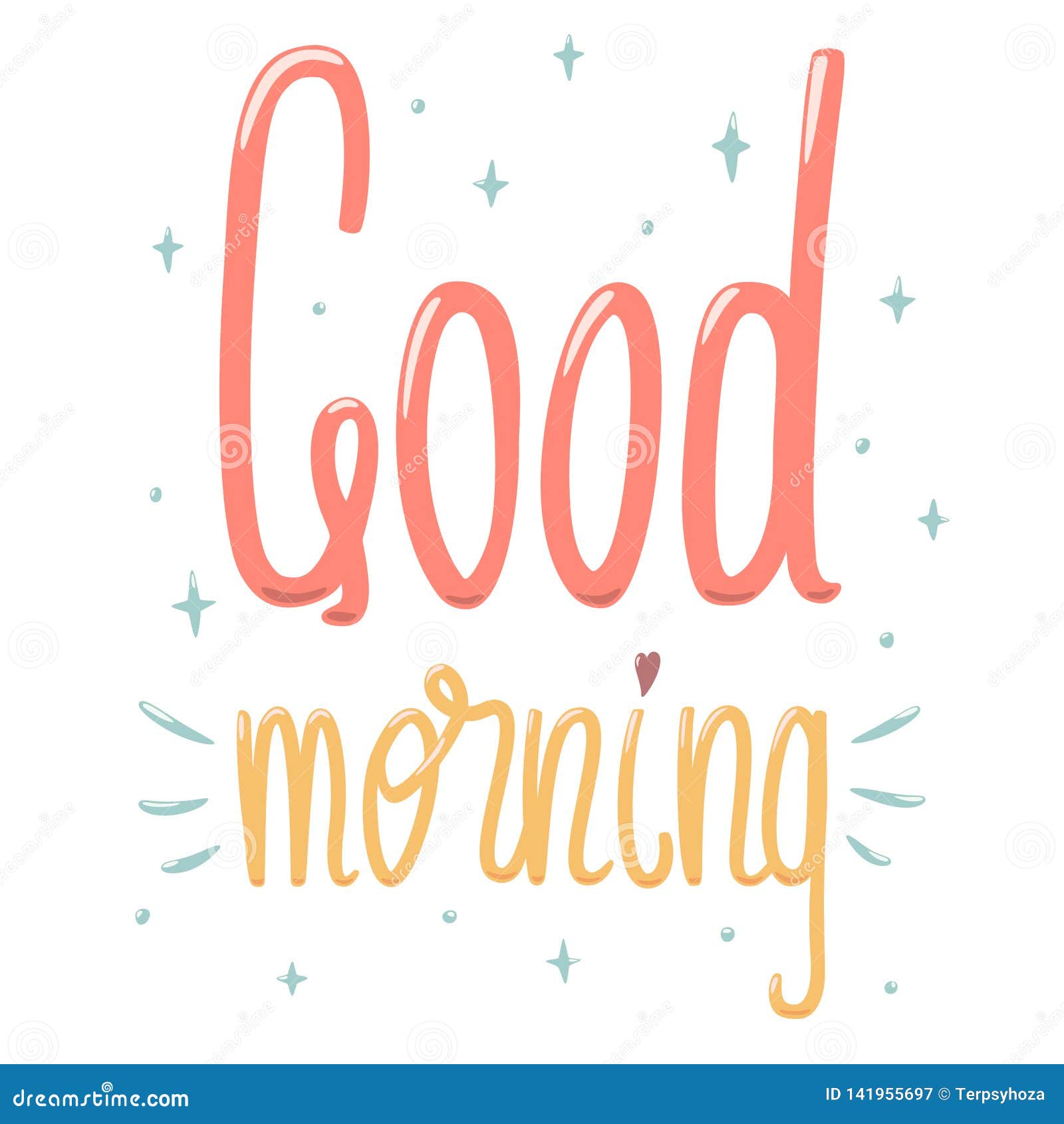 Good morning lettering stock vector. Illustration of decoration - 141955697