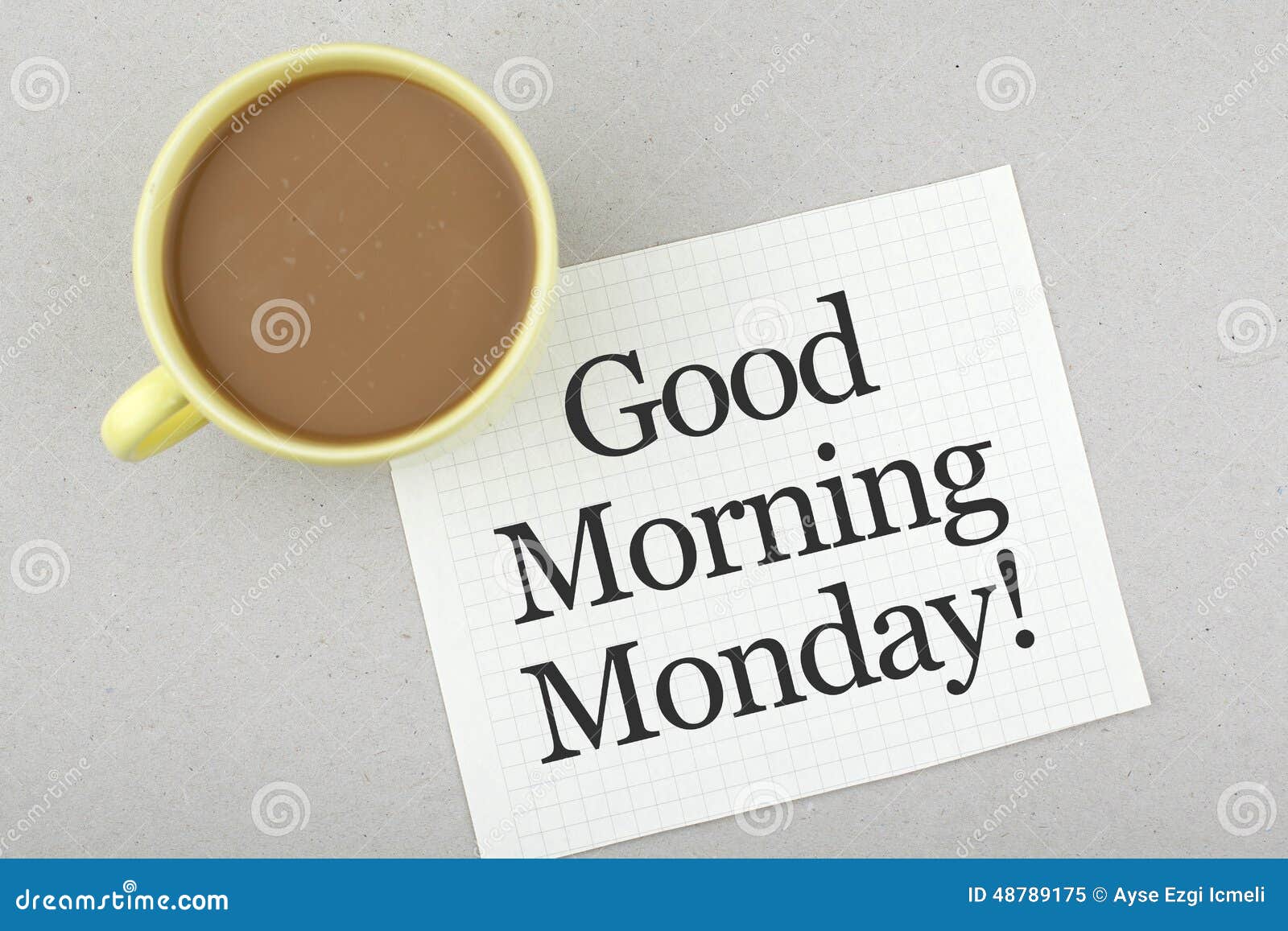 Good Morning Monday Note stock image. Image of phrase - 48789175