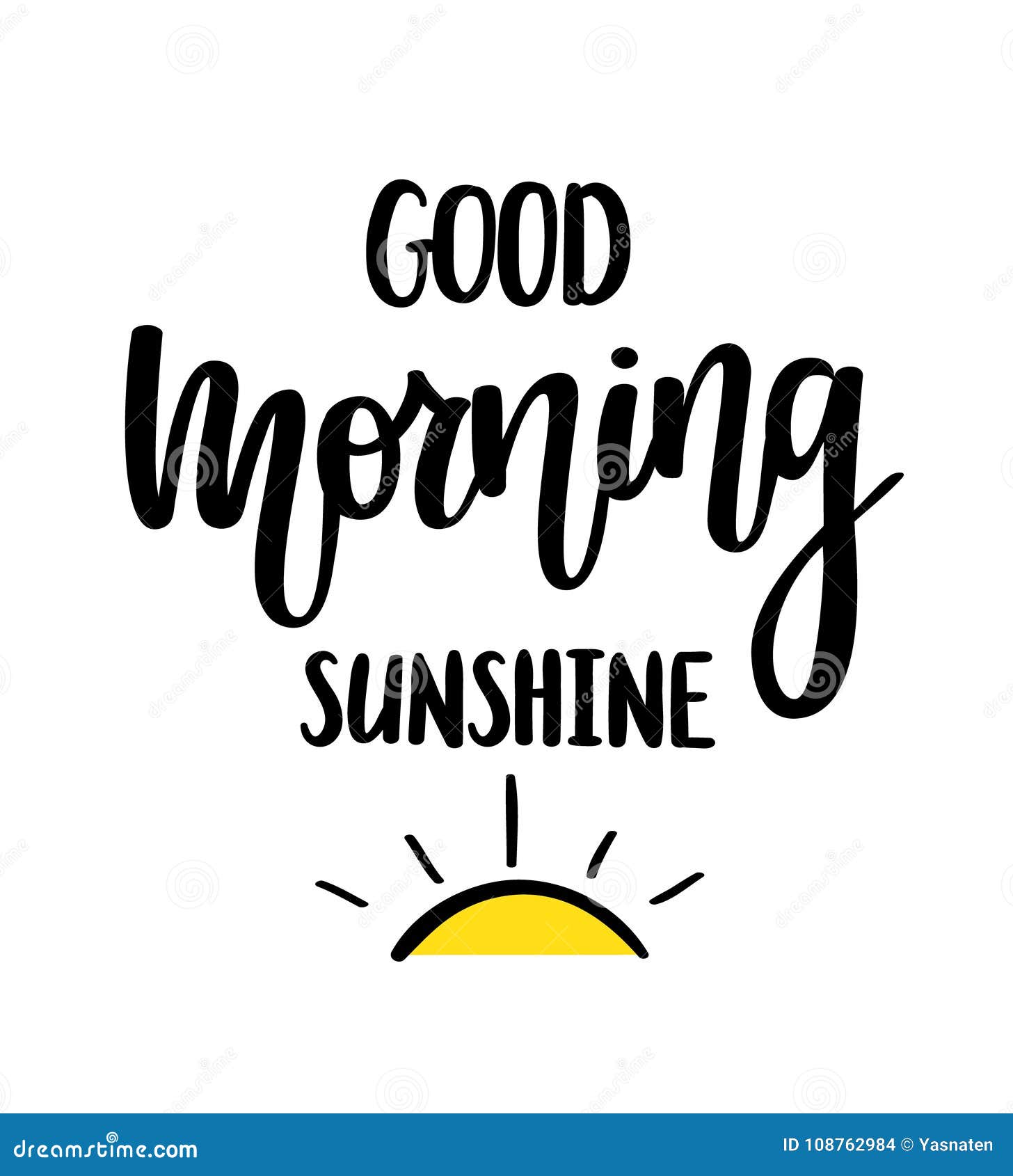 Good Morning Sunshine Nice Vector Calligraphy Lettering Motivation ...