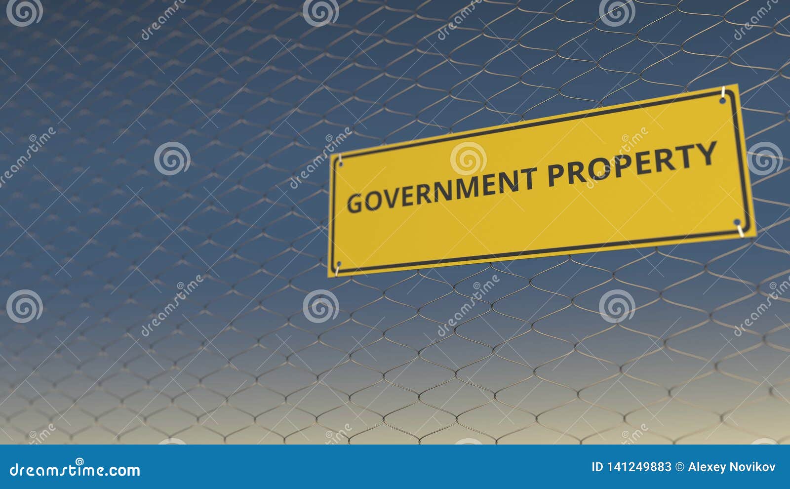 GOVERNMENT PROPERTY Sign An A Mesh Wire Fence Against Blue Sky. 3D ...
